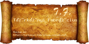 Tárkányi Fabrícius névjegykártya